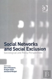 Social Networks And Social Exclusion