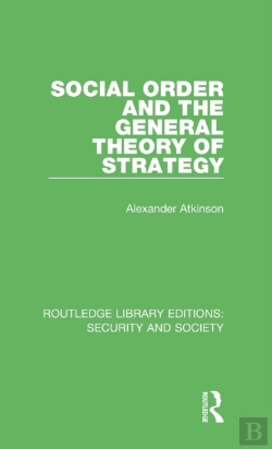 Bertrand.pt - Social Order And The General Theory Of Strategy