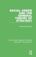Social Order And The General Theory Of Strategy