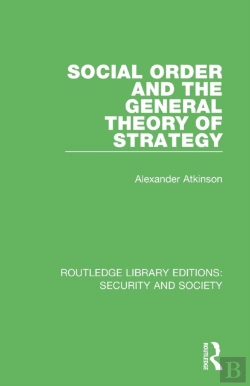 Bertrand.pt - Social Order And The General Theory Of Strategy
