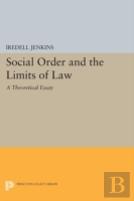 Social Order And The Limits Of Law