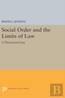 Social Order And The Limits Of Law