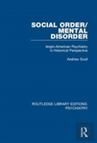 Social Order/Mental Disorder