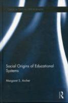 Social Origins Of Educational Systems
