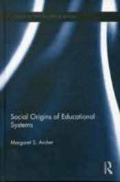 Social Origins Of Educational Systems