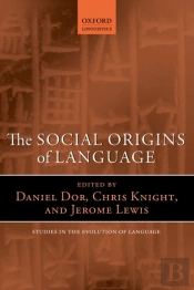 Social Origins Of Language