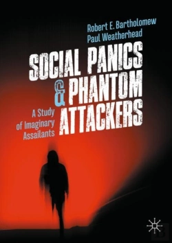 Bertrand.pt - Social Panics & Phantom Attackers