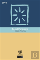 Social Panorama Of Latin America 2015
