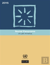 Social Panorama Of Latin America 2015