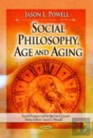 Social Philosophy, Age & Aging
