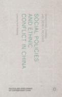Social Policies And Ethnic Conflict In China