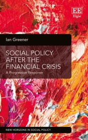 Social Policy After The Financial Crisis