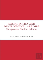 Social Policy And Development - A Primer (Perspicuous Student Edition)