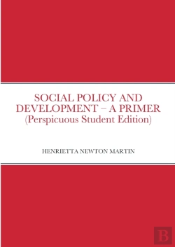 Bertrand.pt - Social Policy And Development - A Primer (Perspicuous Student Edition)