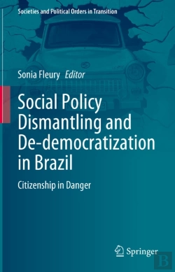 Bertrand.pt - Social Policy Dismantling And De-Democratization In Brazil