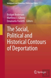 Social, Political And Historical Contours Of Deportation