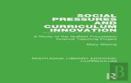 Social Pressures And Curriculum Innovation