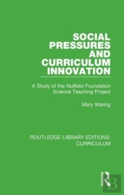 Social Pressures And Curriculum Innovation