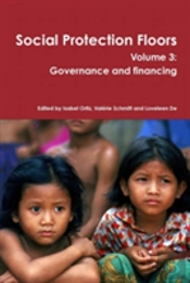 Social Protection Floors Volume 3