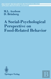 Social-Psychological Perspective On Food-Related Behavior