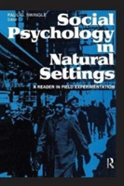 Social Psychology In Natural Settings