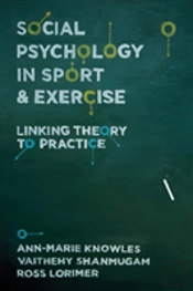 Social Psychology In Sport & Exercise