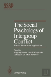 Social Psychology Of Intergroup Conflict