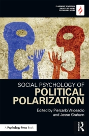Social Psychology Of Political Polarization