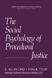 Social Psychology Of Procedural Justice