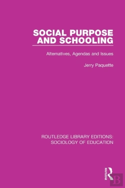 Bertrand.pt - Social Purpose And Schooling