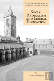 Social Radicalism And Liberal Education