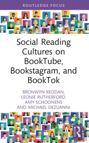 Social Reading Cultures On Booktube, Bookstagram, And Booktok