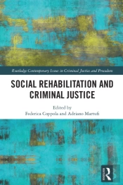 Social Rehabilitation And Criminal Justice