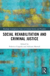 Social Rehabilitation And Criminal Justice