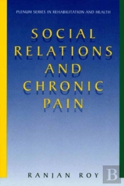 Social Relations And Chronic Pain