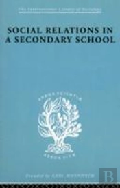 Social Relations In A Secondary School