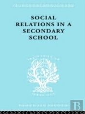 Social Relations In A Secondary School
