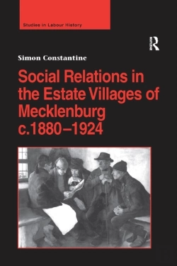 Bertrand.pt - Social Relations In The Estate Villages Of Mecklenburg C.1880-1924