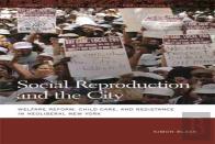 Social Reproduction And The City