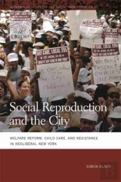 Social Reproduction And The City