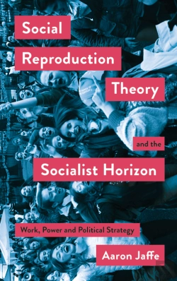 Bertrand.pt - Social Reproduction Theory And The Socialist Horizon