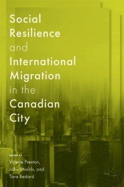 Bertrand.pt - Social Resilience And International Migration In The Canadian City