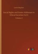 Social Rights And Duties Addresses To Ethical Societies Vol Ii