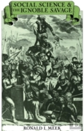 Social Science And The Ignoble Savage