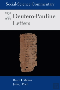 Bertrand.pt - Social-Science Commentary On The Deutero-Pauline Letters