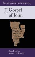 Social-Science Commentary On The Gospel Of John