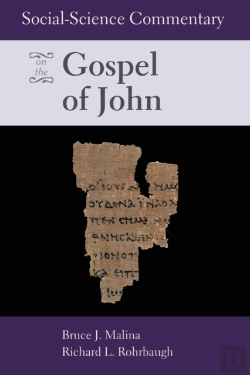 Bertrand.pt - Social-Science Commentary On The Gospel Of John