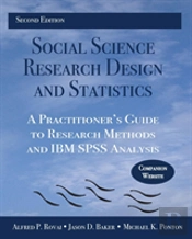 Social Science Research Design And Statistics: A Practitioner'S Guide To Research Methods And Ibm Spss Analysis