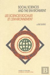 Social Sciences And The Environment - Les Sciences Sociales Et L'Environnement