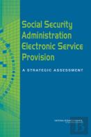 Social Security Administration Electronic Service Provision